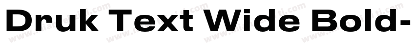 Druk Text Wide Bold字体转换